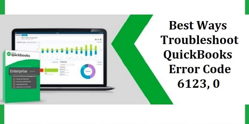 Easy Ways to Fix QuickBooks Error Code 6123, 0