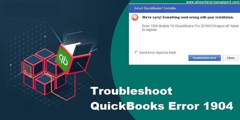 How to Fix QuickBooks Error Code 1904?