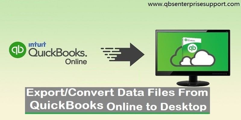 How to Export and Convert QuickBooks Online Data Files to Desktop?