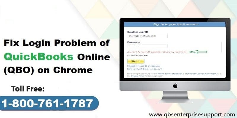 How to Fix QuickBooks Online Login Problems On Google Chrome?