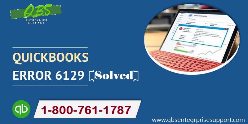 Fix QuickBooks Error 6129, 0 Database Connection Verification Failed Error - Featuring Image