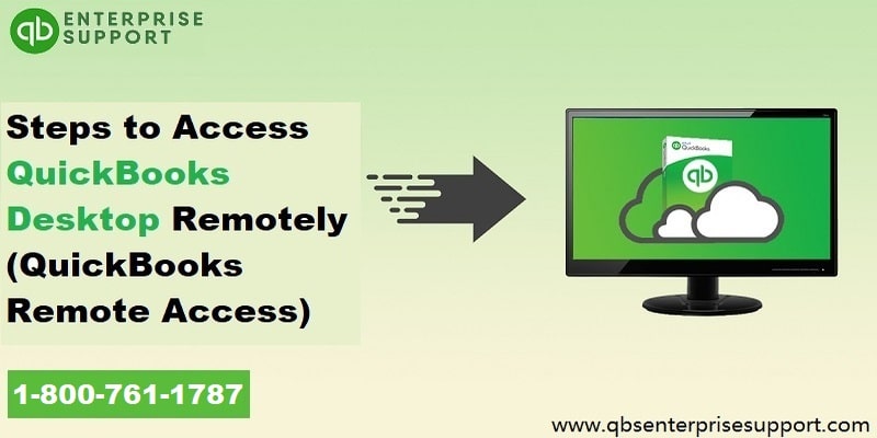 How to Access QuickBooks Desktop Remotely from Anywhere?
