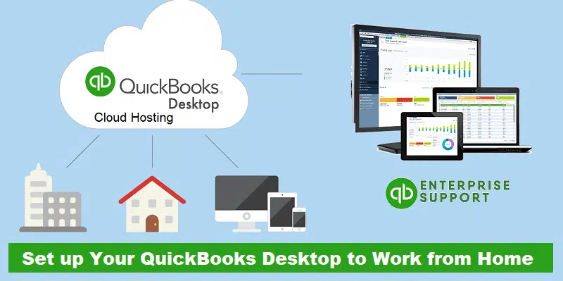 Learn how to use your QuickBooks Desktop from home computer and your office computer - Featuring Image