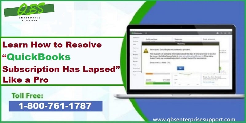 How to Fix QuickBooks Subscription has Lapsed Error?
