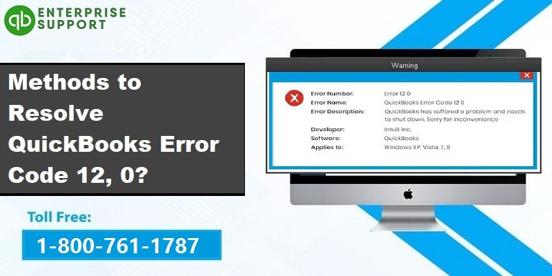 How to Repair QuickBooks Error Code 12, 0?