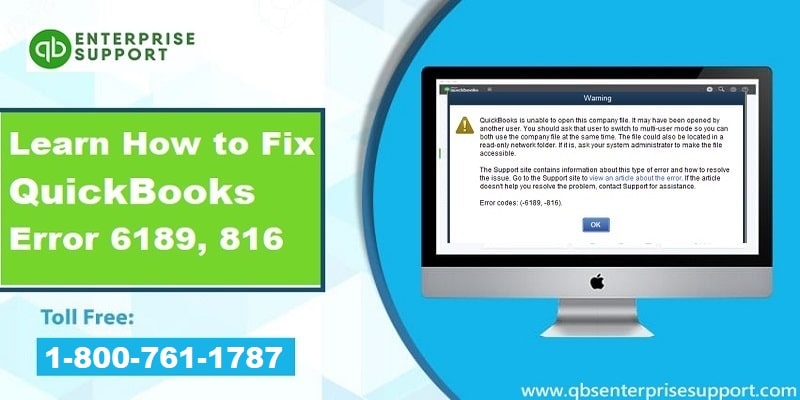 How to Fix QuickBooks Error 6189, 816 – When Opening Company File?