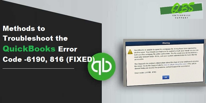 How to Fix QuickBooks Error 6190 and 816?