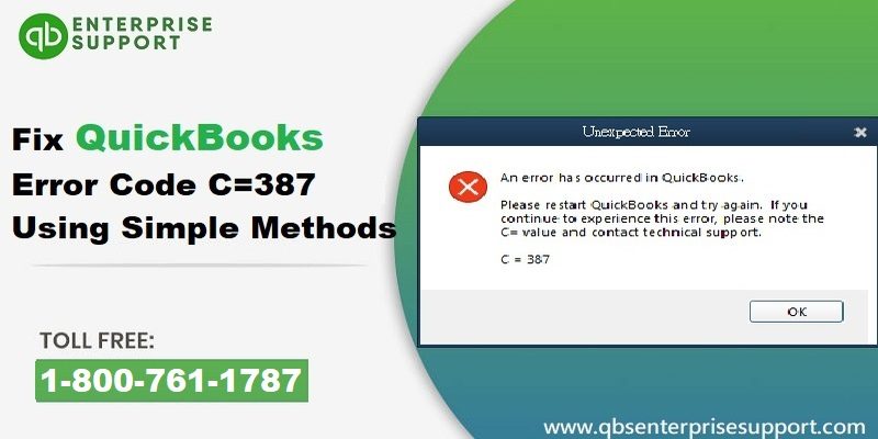 How to Overcome From QuickBooks Error Code C=387?