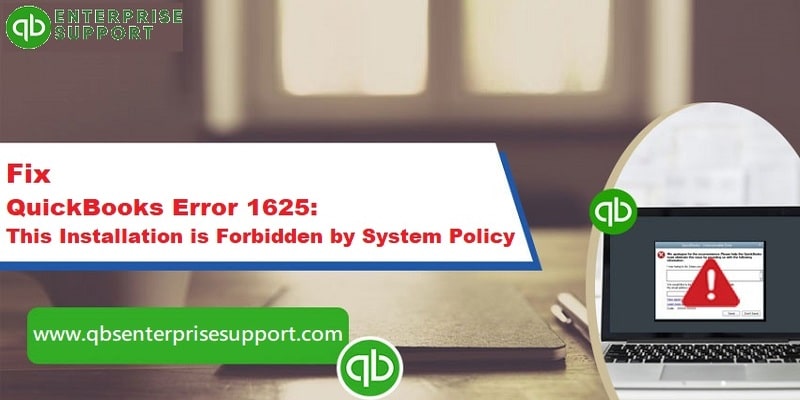 How to Resolve QuickBooks Error Code 1625?
