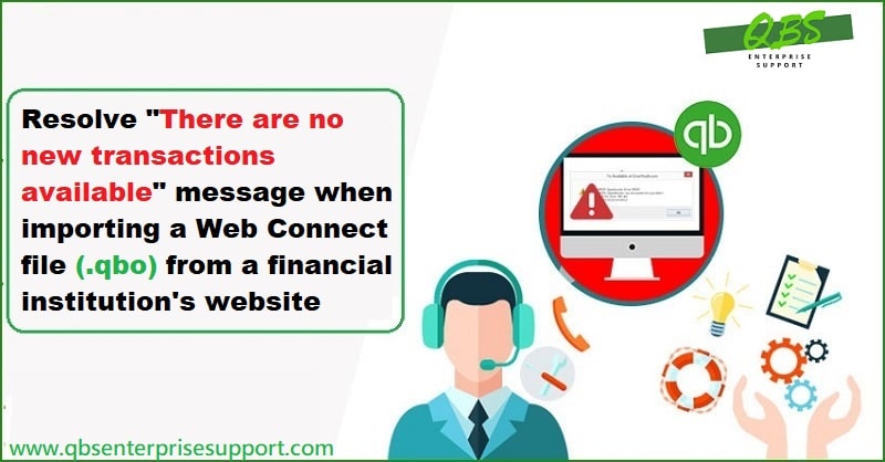 How to Fix QuickBooks Web Connect Import Error “No New Transactions”?