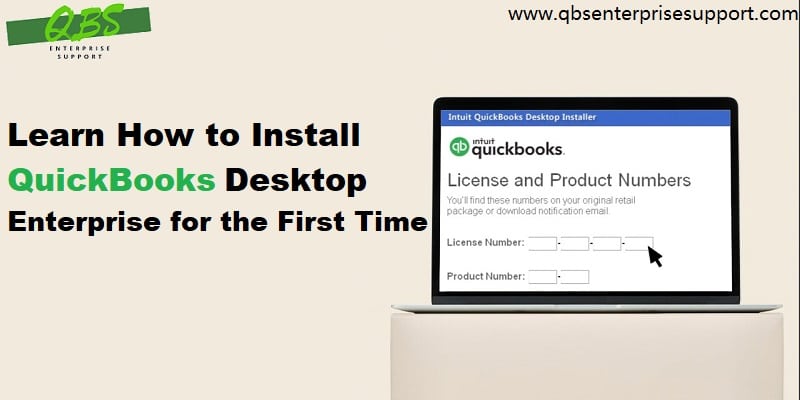 How to Install QuickBooks Enterprise for the First Time?
