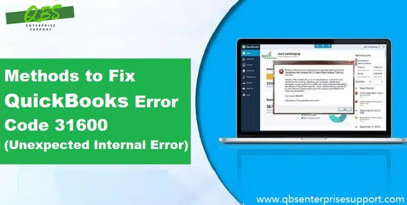 How to Rectify the QuickBooks Error Code 31600 - Featuring Image