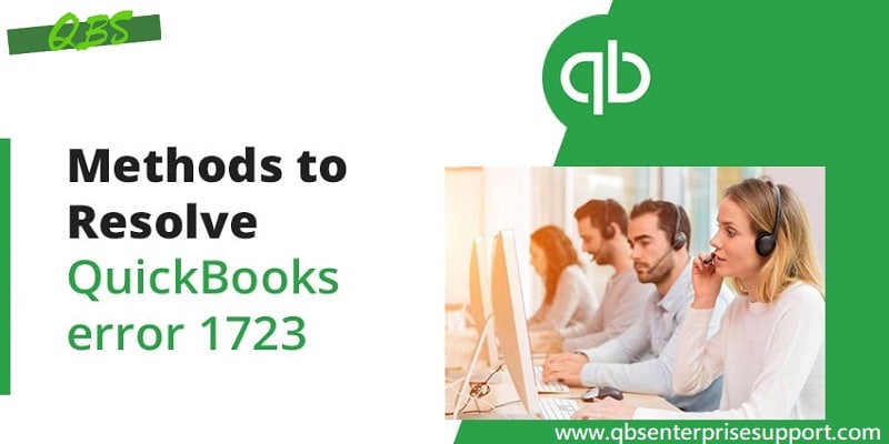 How to Fix QuickBooks Error 1723 (There is a Problem with Windows installer Package)?
