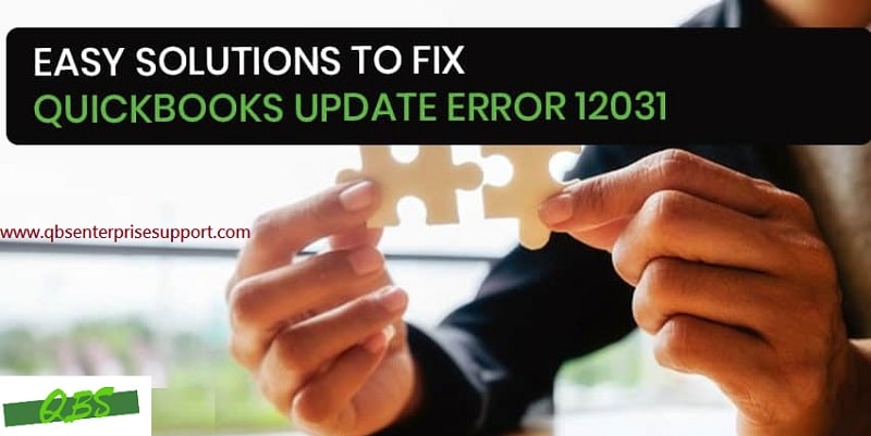 How to Fix QuickBooks Update Error 12031? (Payroll Error)