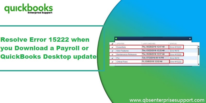 How to Resolve QuickBooks Payroll Error Code 15222?