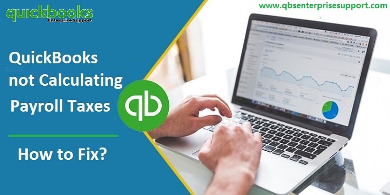 How to Fix QuickBooks Payroll Items on Paycheck are Not Calculating Issue?