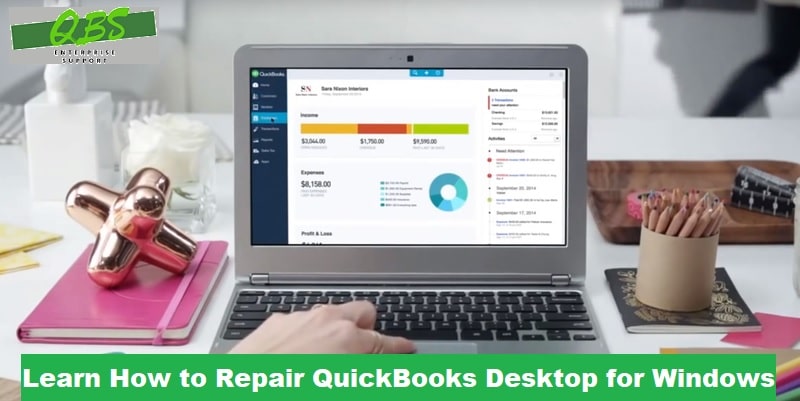 How to Repair QuickBooks Desktop for Windows?