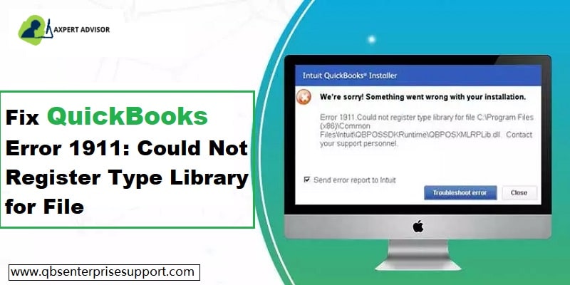 How to Troubleshoot the QuickBooks Error 1911?