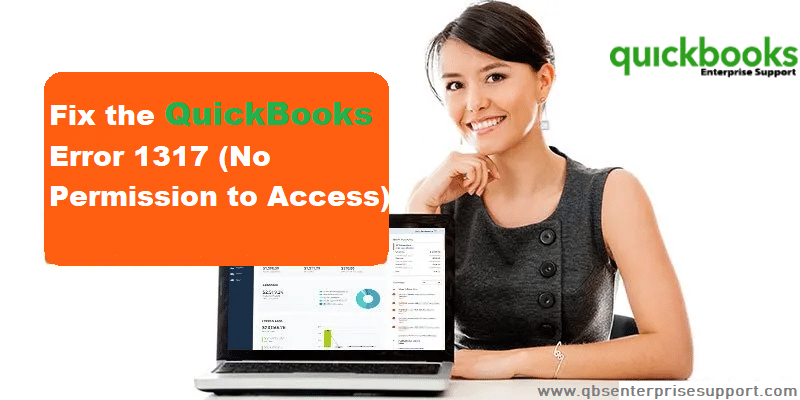 QuickBooks Error 1317 – How to Resolve It?