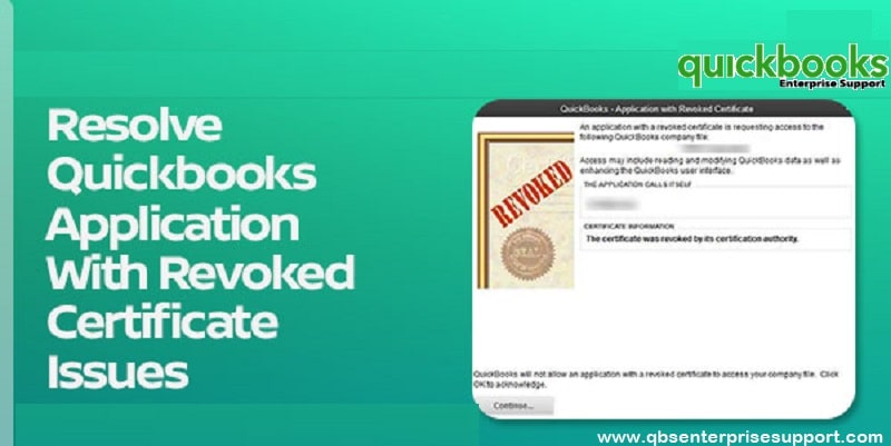 QuickBooks Application with Revoked Certificate – How to Fix?