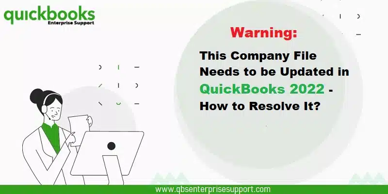 Resolve This company file needs to be updated issue in QuickBooks - Featuring Image