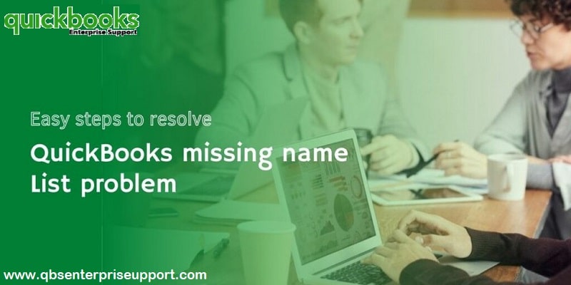 Learn how to fix Missing Name List Problem in QuickBooks Desktop - Featured Image