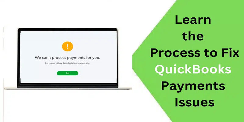 Troubleshooting QuickBooks Payments issues
