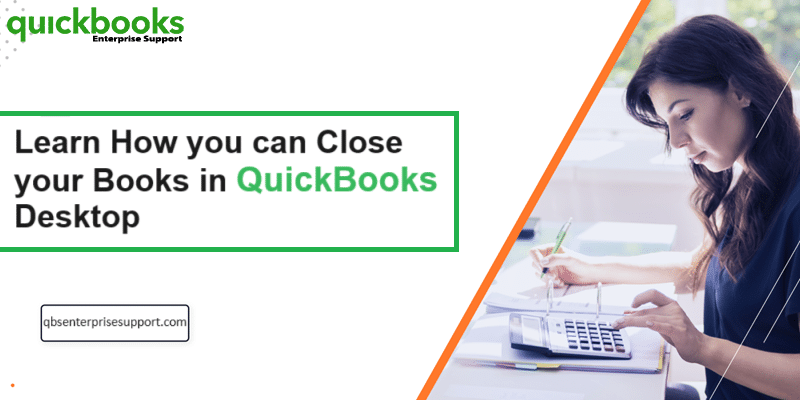 Close your books option in QuickBooks Desktop to lock financial data for an accounting period.