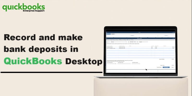 Latest steps to record and make bank deposits in QuickBooks desktop - Featured Image