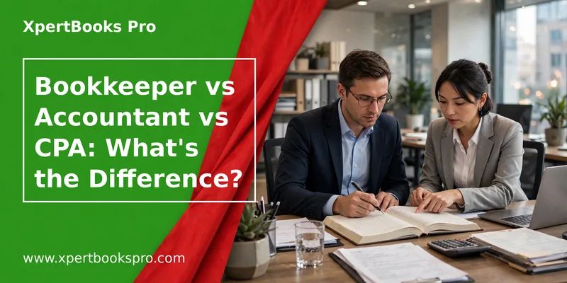 Featured image: Bookkeeper vs Accountant vs CPA: What's the Difference?