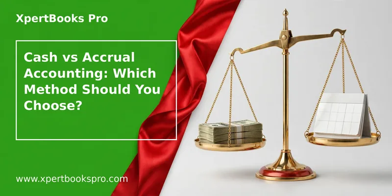 Featured image: Cash vs Accrual Accounting: Which Method Should You Choose?