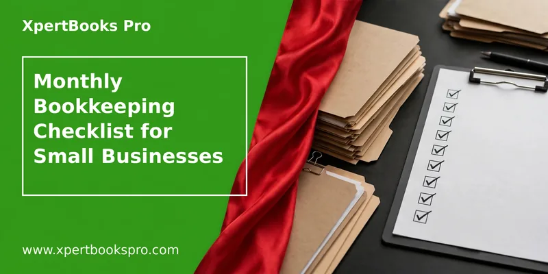 Featured image: Monthly Bookkeeping Checklist for Small Businesses