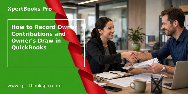 Featured image: How to Record Owner Contributions and Owner's Draw in QuickBooks